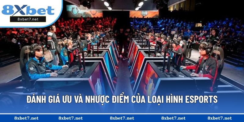 Khám phá toàn diện về loại hình ESPORTS