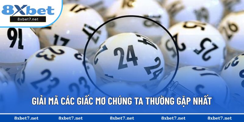 Giải mã giấc mơ thường gặp nhất