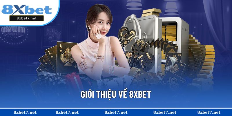 Giới thiệu về 8XBET