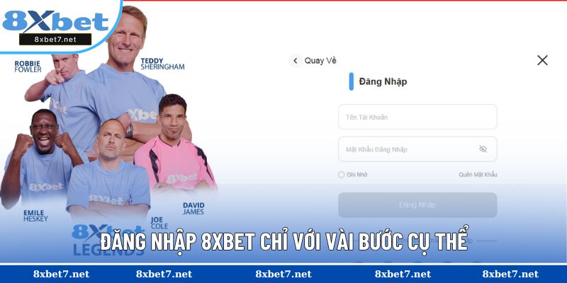 Hướng dẫn cách vào 8XBET nhanh, đơn giản