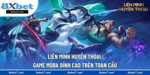 Liên Minh Huyền Thoại