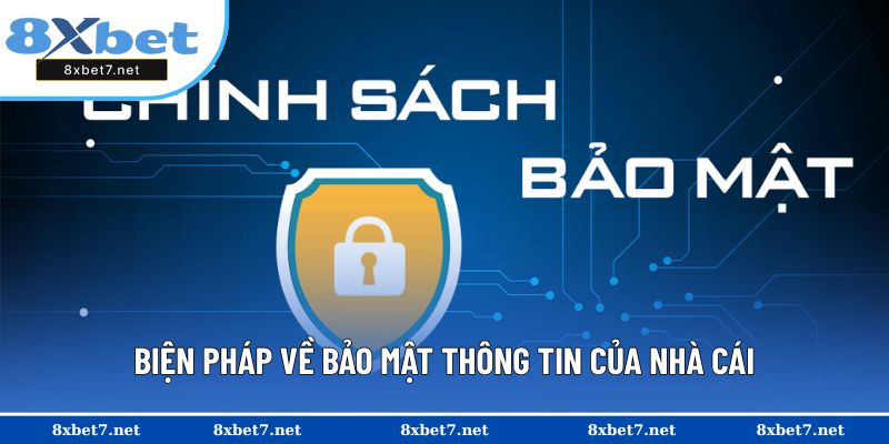 Biện pháp về bảo mật thông tin của nhà cái